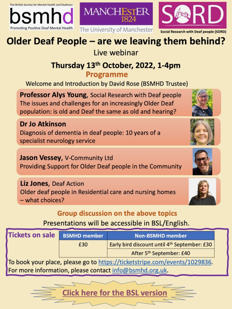 Older Deaf People - are we leaving them behind? Live Webinar Thursday 13th October 2022, 1-4pm